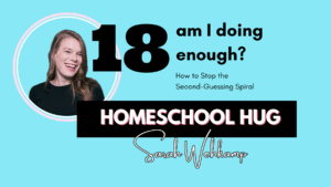 homeschooling, homeschool mom, new homeschooler, starting homeschooling, homeschool journey, homeschool tips, homeschool guide, homeschooling podcast, Sarah Wehkamp, public school teacher, homeschool support, homeschooling advice, homeschool community, homeschool resources, homeschool curriculum, family learning, homeschool setup, homeschooling fears, homeschooling confidence, homeschool inspiration, homeschool success, homeschool transition, homeschool help, homeschool moms group, homeschool teaching, homeschool encouragement, homeschool education, homeschool hug