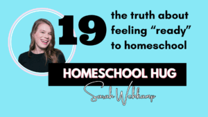 homeschooling, homeschool mom, new homeschooler, starting homeschooling, homeschool journey, homeschool tips, homeschool guide, homeschooling podcast, Sarah Wehkamp, public school teacher, homeschool support, homeschooling advice, homeschool community, homeschool resources, homeschool curriculum, family learning, homeschool setup, homeschooling fears, homeschooling confidence, homeschool inspiration, homeschool success, homeschool transition, homeschool help, homeschool moms group, homeschool teaching, homeschool encouragement, homeschool education, homeschool hug